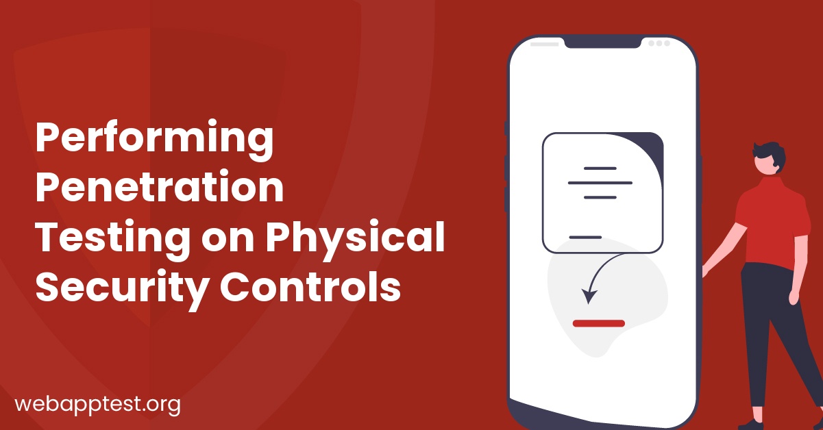 Performing Penetration Testing on Physical Security Controls