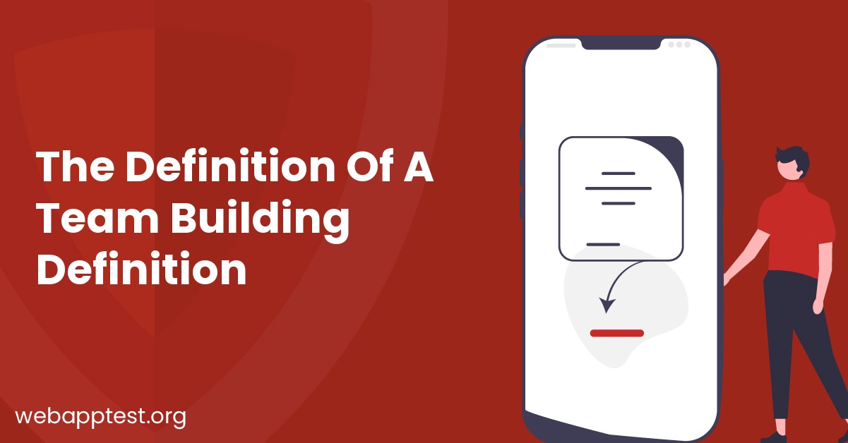 The Definition Of A Team Building Definition