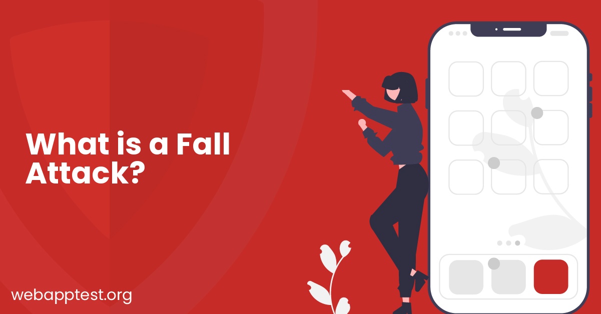 What is a Fall Attack?